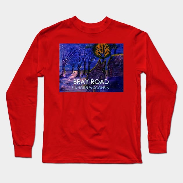 Bray Road Snow Wolf Long Sleeve T-Shirt by Great Lakes Artists Group